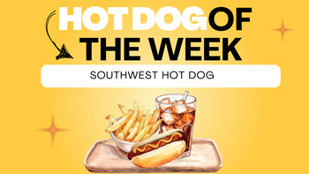 Hot Dog of the Week!